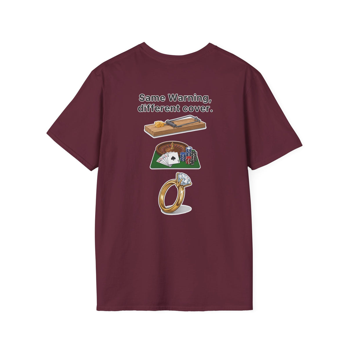 Funny Marriage T-Shirt Same Warning Different Cover Mousetrap Casino Ring Wedding Humor Shirt Groom Bachelor Party Tee