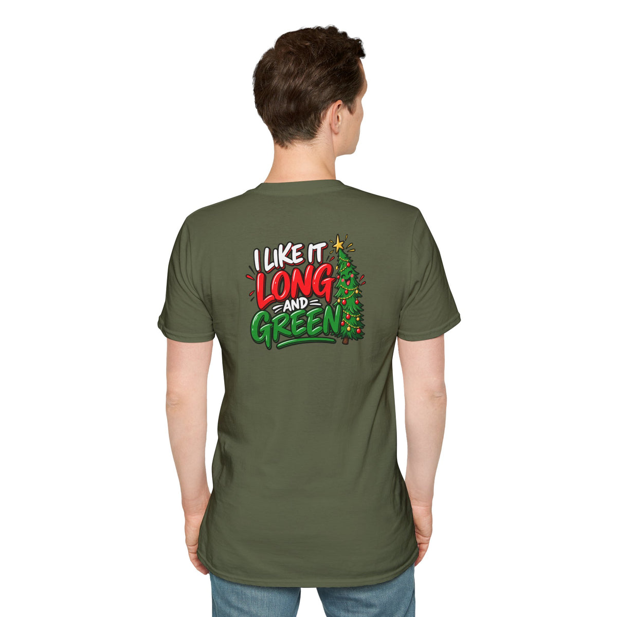 Funny Christmas Pun Tee Cheeky Holiday Shirt Dark Humor Funny Shirt I Like It Long and Green T-Shirt Unique Gift