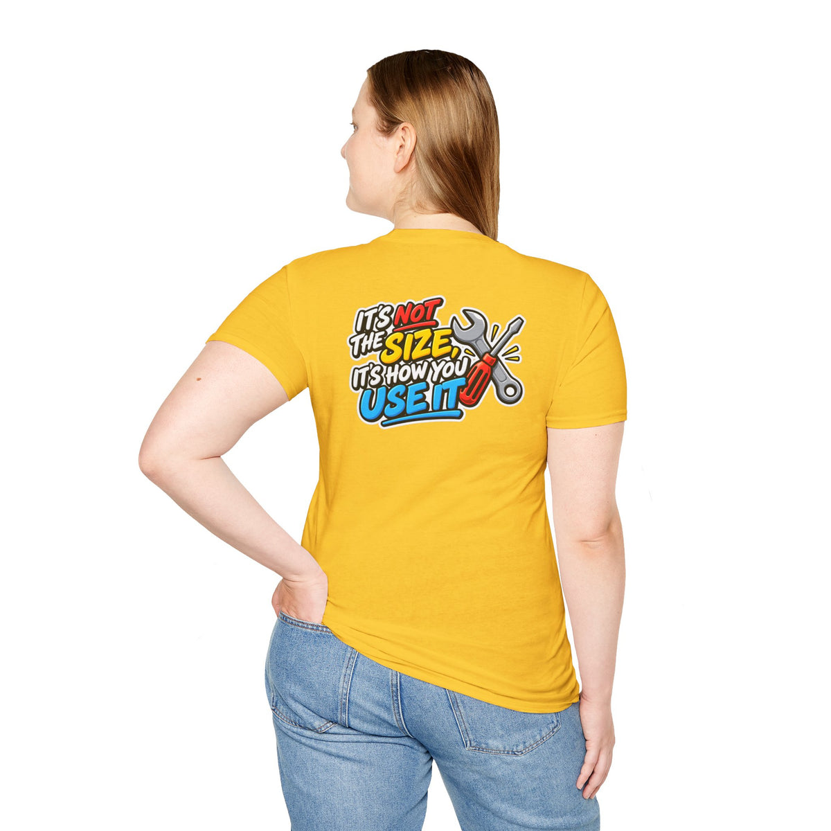 Dark Humor Funny Tool Shirt It's Not the Size It's How You Use It Novelty Tee Unique Gift