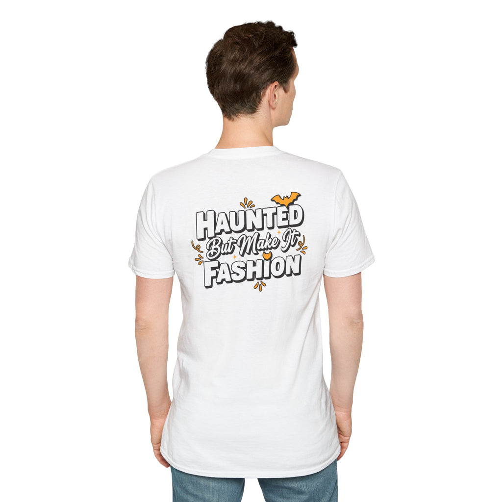 Dark Humor Halloween Shirt Haunted But Make It Fashion Funny Sarcastic Unisex Softstyle Tee Adult Halloween Gift