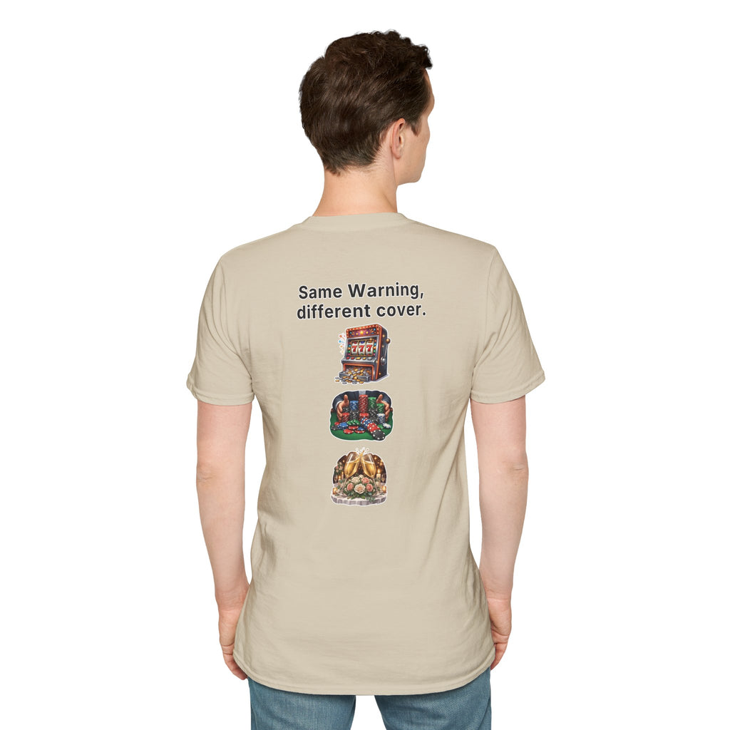 Funny Marriage T-Shirt Same Warning Different Cover Casino Gambling Wedding Humor Shirt Groom Bachelor Party Tee