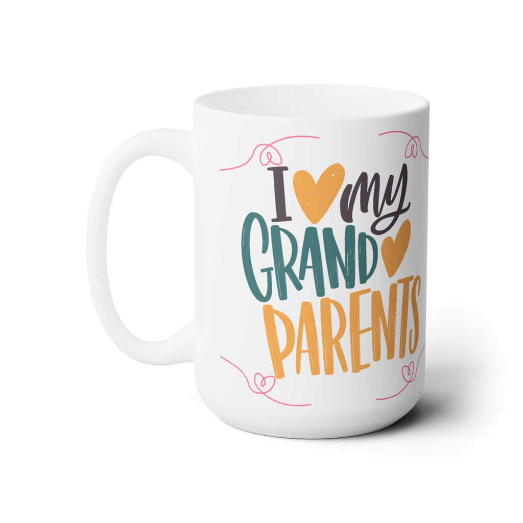 I love My Grandparents Love You Best Gift Grandpa GrandMa Funny Coffee Mug 15oz