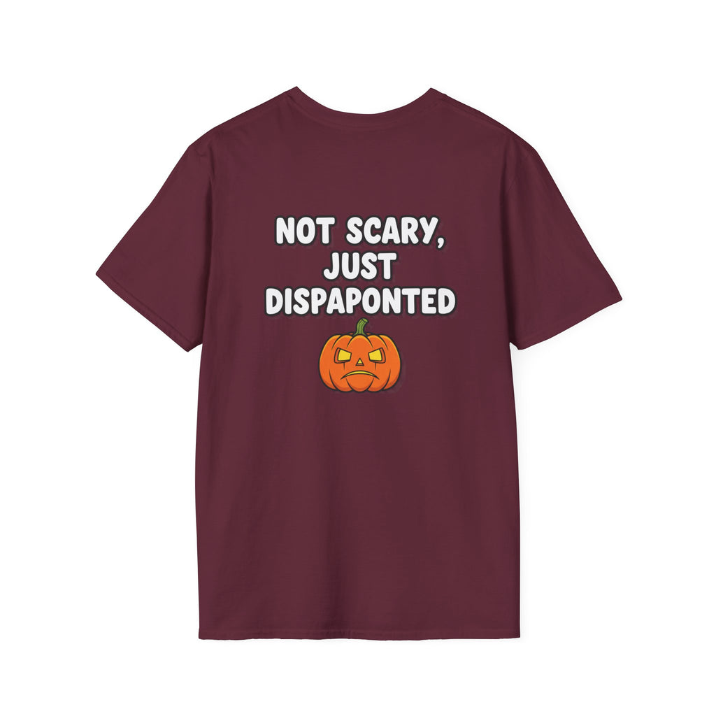 Dark Humor Halloween Shirt Not Scary Just Disappointed Funny Pumpkin Sarcastic Unisex Softstyle Tee Adult Halloween Gift