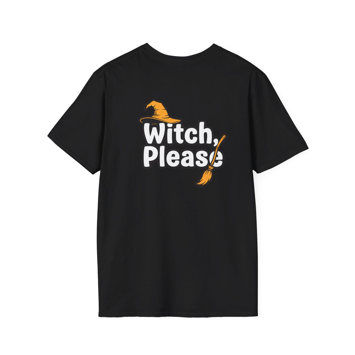 Dark Humor Halloween Shirt Witch Please Funny Sarcastic Witchy Unisex Softstyle Tee Adult Halloween Gift