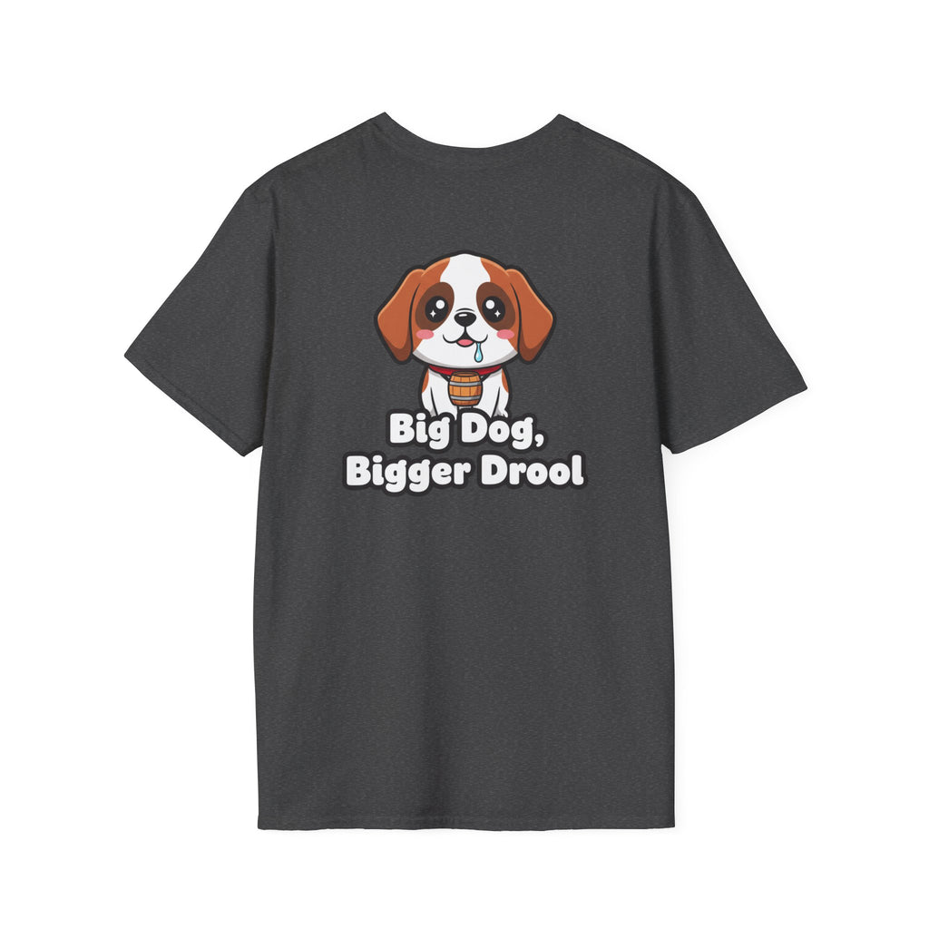 Cute Saint Bernard Shirt Big Dog, Bigger Drool Funny Dog Lover Unisex Softstyle Tee Gift