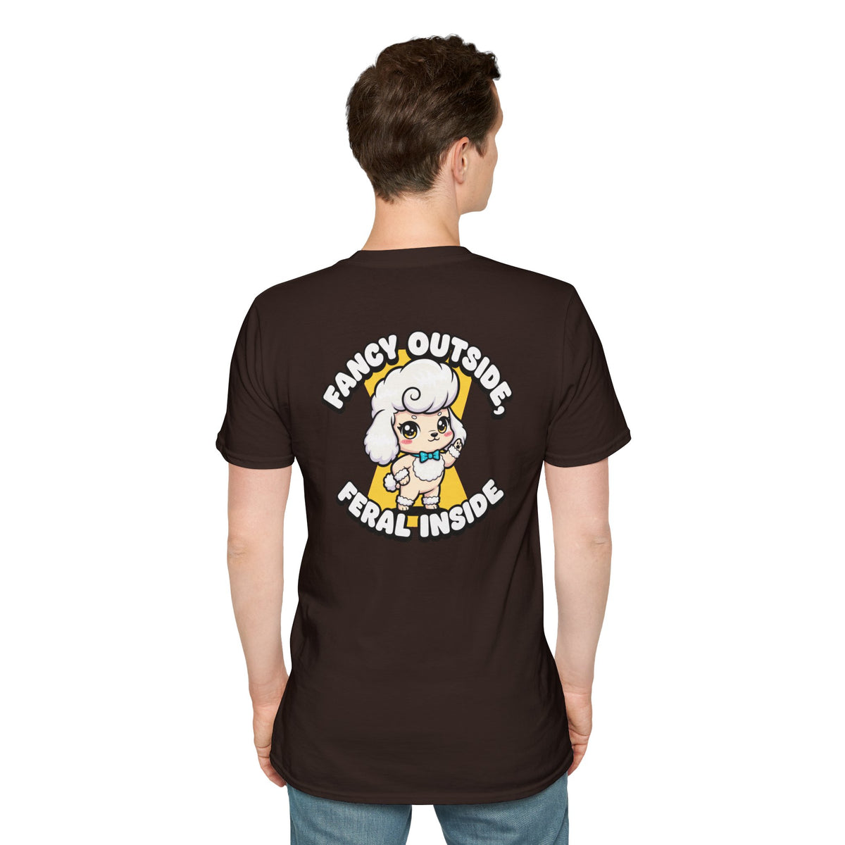Cute Poodle Shirt Fancy Outside, Feral Inside Funny Dog Lover Unisex Softstyle Tee Gift