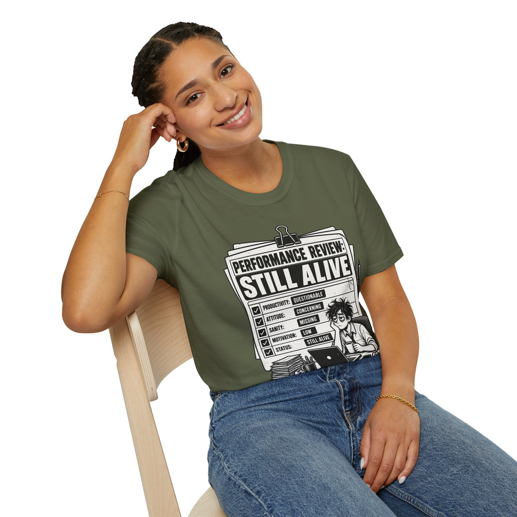 Funny Dark Humor Tshirt — Funny Office Tshirt Dark Humor Graphic Tee Unique Coworker Gift STILL ALIVE Shirt