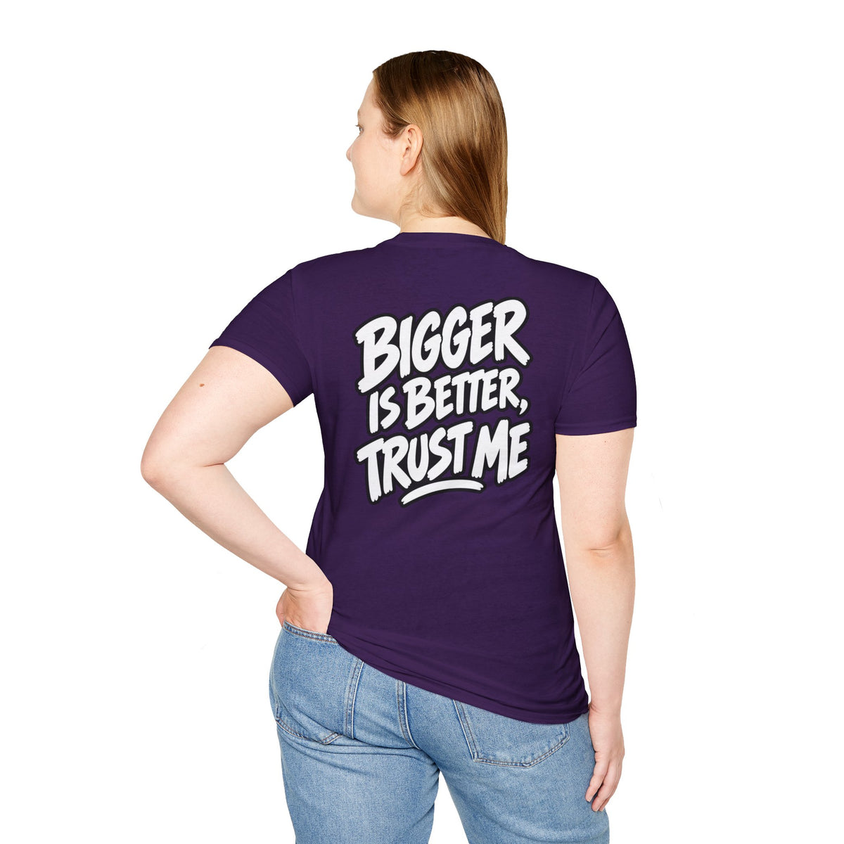 Funny Dark Humor Shirt Bigger Is Better Trust Me Novelty Tee Unique Gift