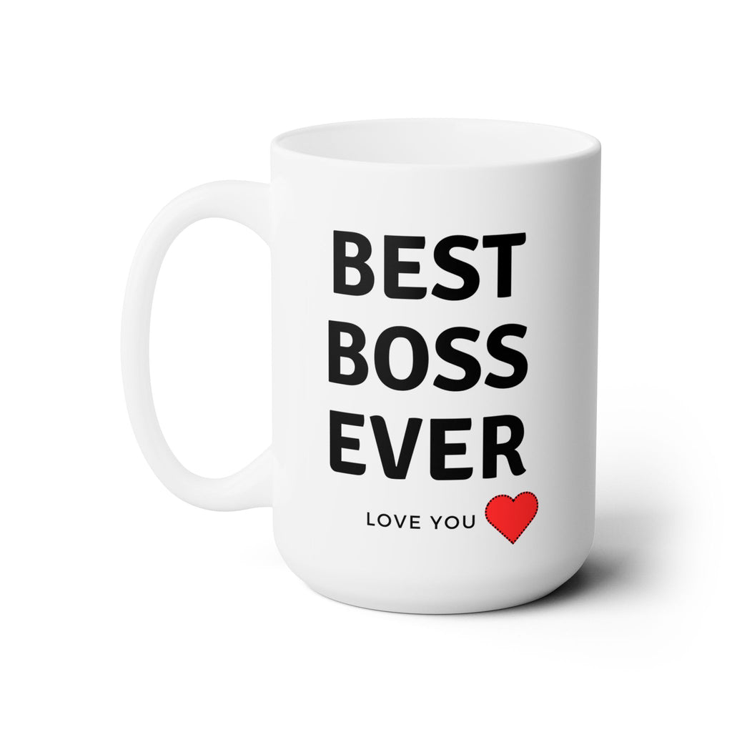 Best Boss Ever Love You World's Best The Office Ceramic Coffee Tea Mug Gift 15oz