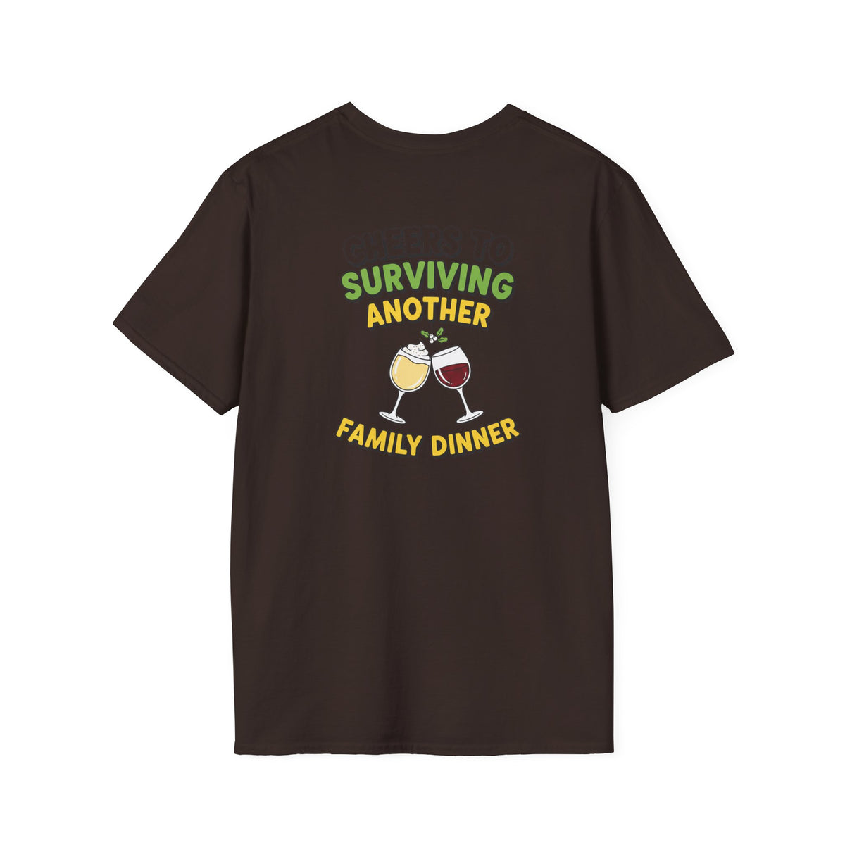 Dark Humor Christmas Shirt Cheers To Surviving Another Family Dinner Funny Sarcastic Unisex Softstyle Tee Adult Christmas Gift