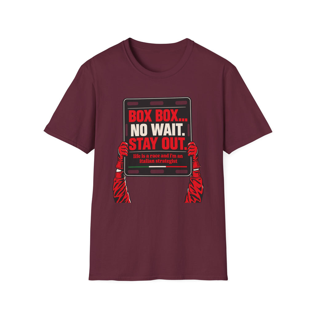 Funny Racing T-Shirt Box Box No Wait Stay Out Italian Strategist Motorsport Fan Shirt Unisex Softstyle Tee Race Day Gift