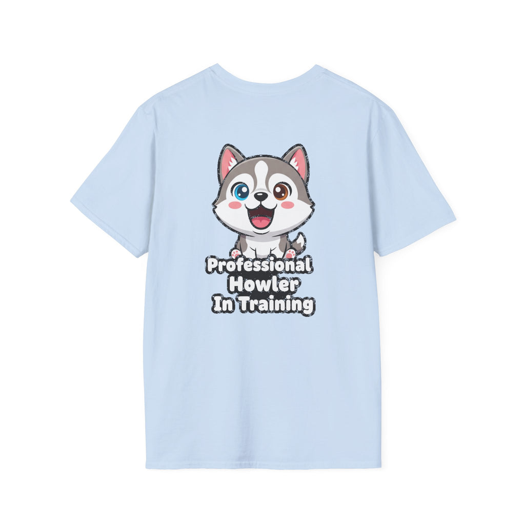 Cute Husky Shirt Professional Howler In Training Funny Dog Lover Unisex Softstyle Tee Gift