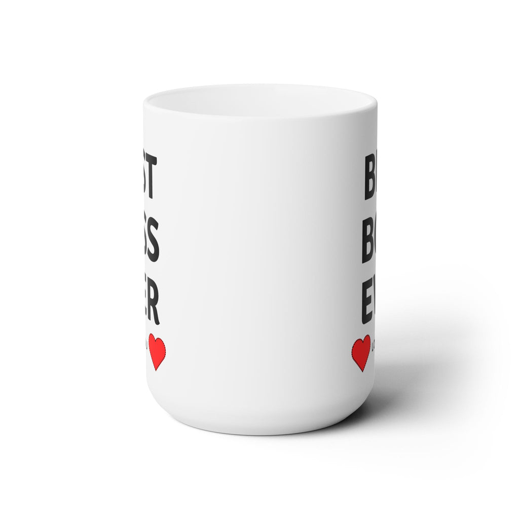 Best Boss Ever Love You World's Best The Office Ceramic Coffee Tea Mug Gift 15oz