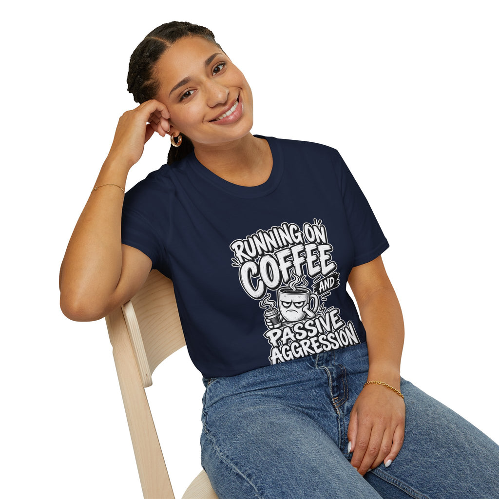 Funny Dark Humor Tshirt — Funny Office Tshirt Dark Humor Graphic Tee Unique Coworker Gift  RUNNING ON COFFEE AND PASSIVE AGGRESSION Shirt