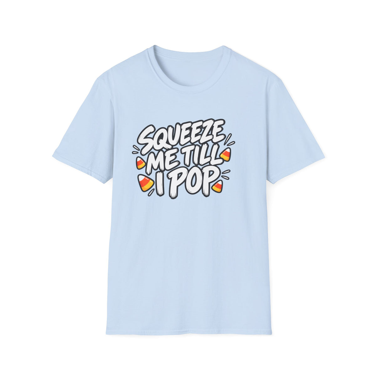 Funny Halloween Shirt Squeeze Me Till I Pop Candy Corn Novelty Tee Graphic T-Shirt