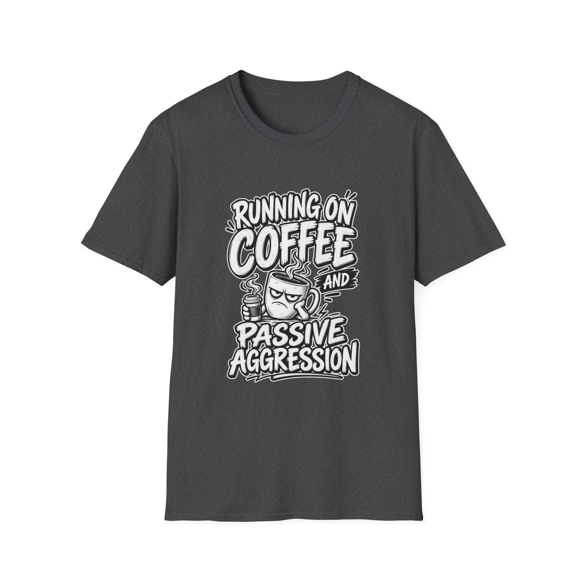 Funny Dark Humor Tshirt — Funny Office Tshirt Dark Humor Graphic Tee Unique Coworker Gift  RUNNING ON COFFEE AND PASSIVE AGGRESSION Shirt