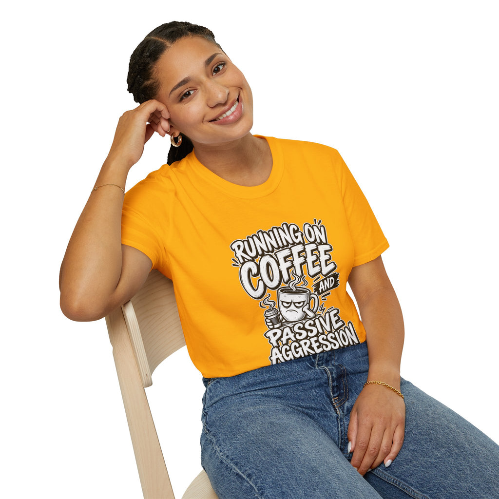 Funny Dark Humor Tshirt — Funny Office Tshirt Dark Humor Graphic Tee Unique Coworker Gift  RUNNING ON COFFEE AND PASSIVE AGGRESSION Shirt