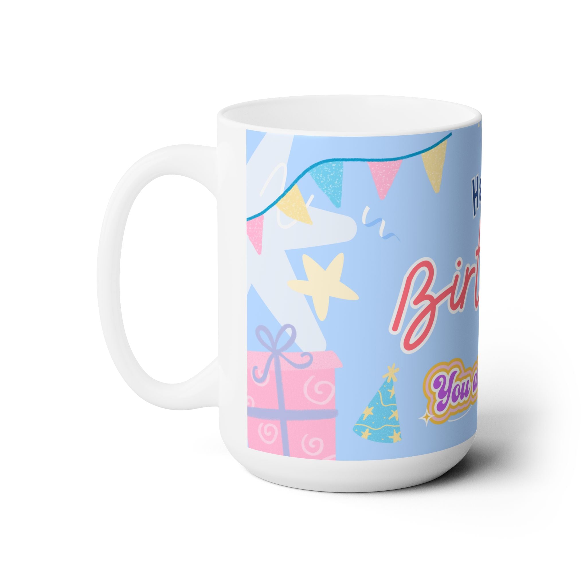 Happy Birthday You're Loved Best Gift Mug Friend Child Kid Wife Husband Coworker