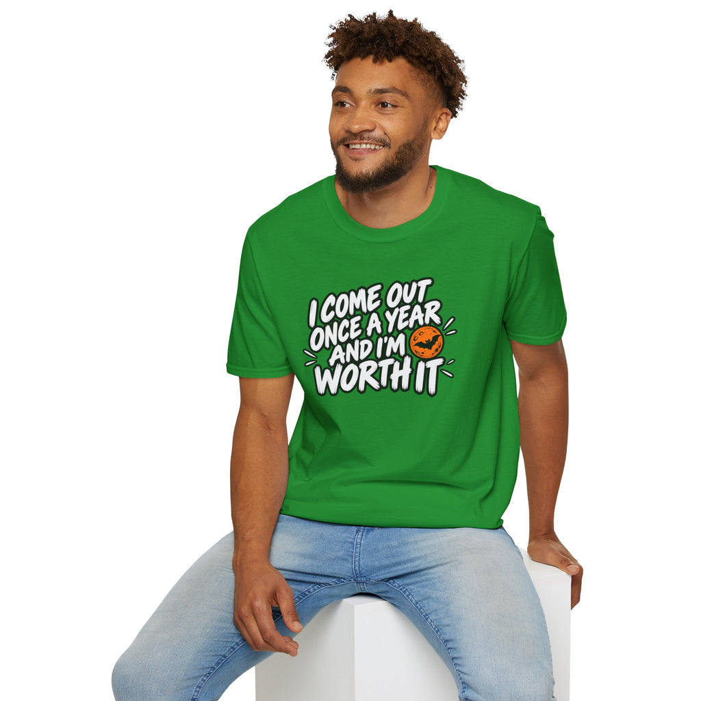 Funny Halloween Shirt I Come Out Once a Year and I'm Worth It Tee Graphic T-Shirt