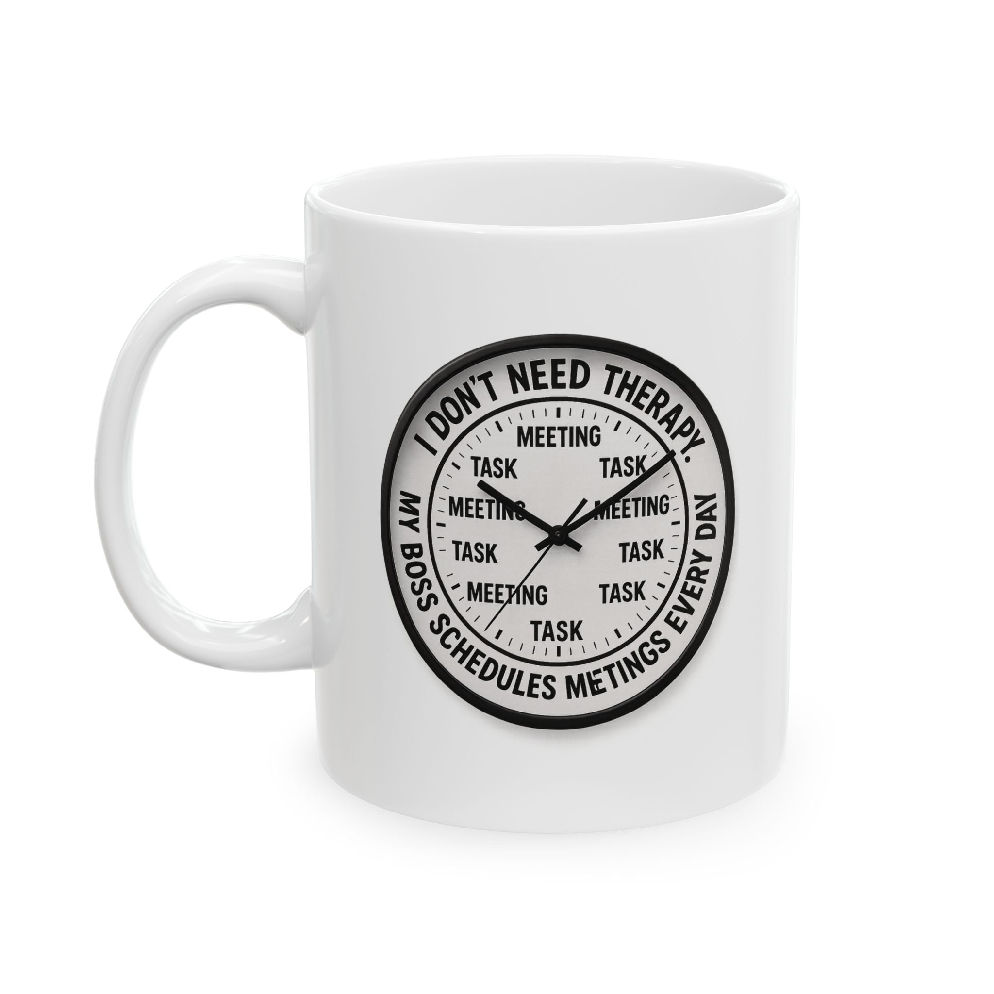 Funny Unique My Boss Ceramic Coffee Mug Clock Gift Tea Lovers Work Coworker Cup 11oz