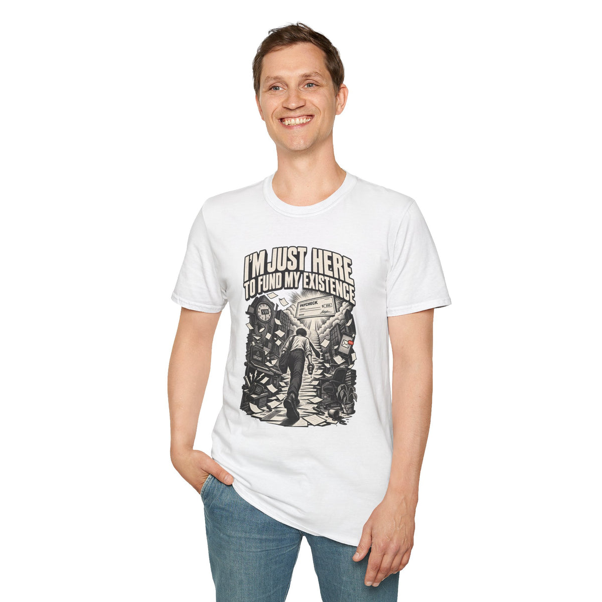 Funny Dark Humor Tshirt — Funny Office Tshirt Dark Humor Graphic Tee Unique Coworker Gift I'M JUST HERE TO FUND MY EXISTENCE Shirt