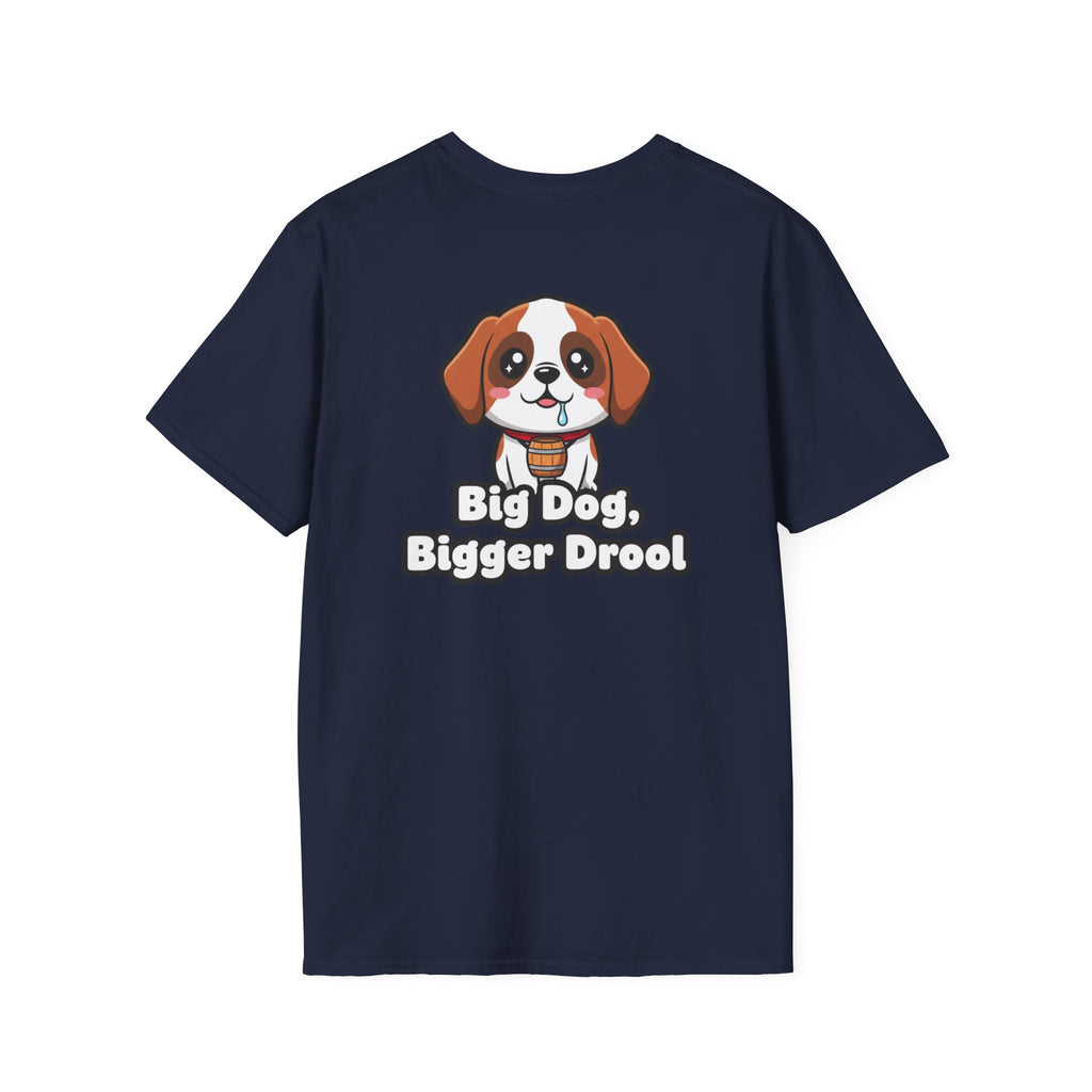 Cute Saint Bernard Shirt Big Dog, Bigger Drool Funny Dog Lover Unisex Softstyle Tee Gift