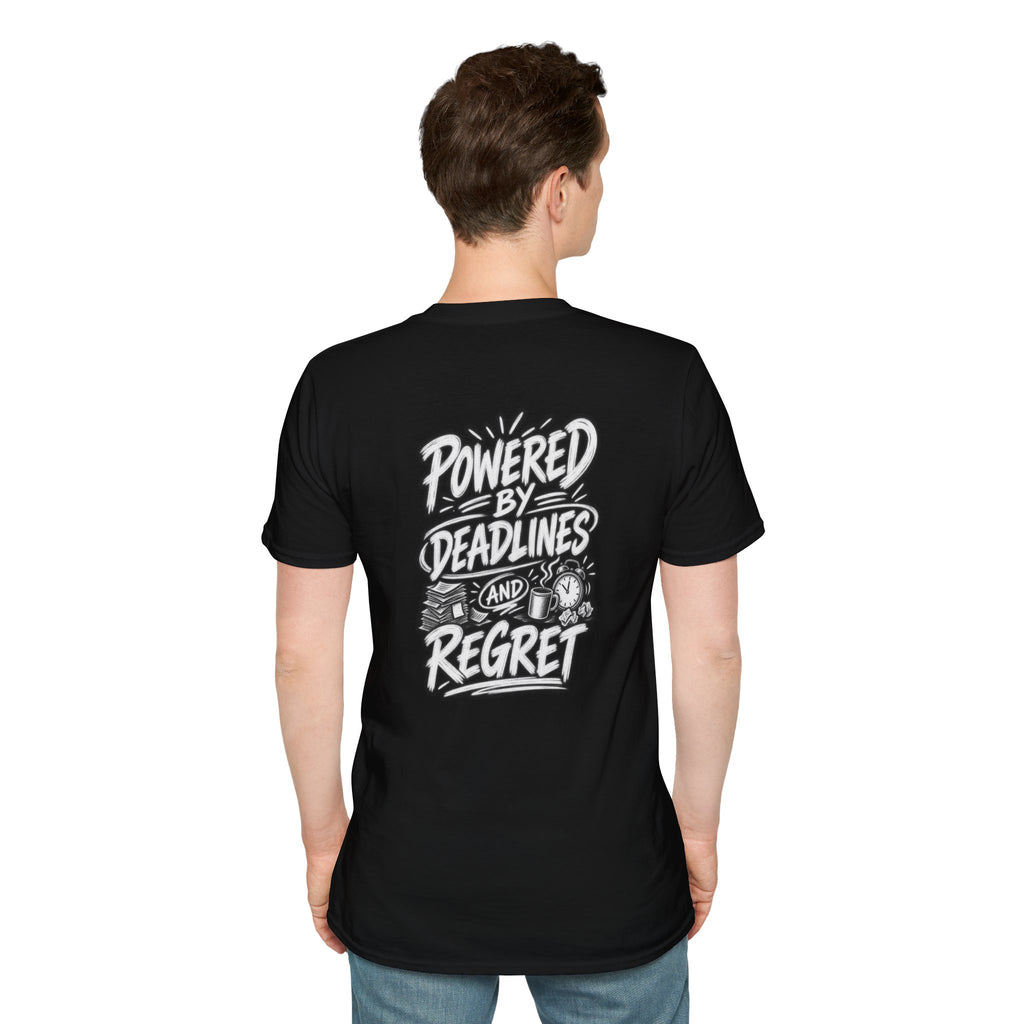 Funny Dark Humor Shirt Powered by Deadlines and Regret Funny Office Tee Unique Coworker Gift