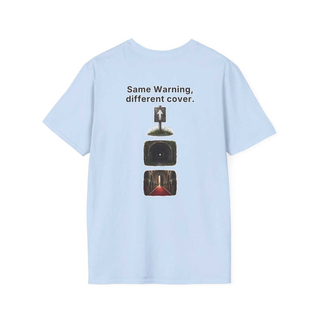 Funny Marriage T-Shirt Same Warning Different Cover Dead End Road Wedding Humor Shirt Groom Bachelor Party Tee