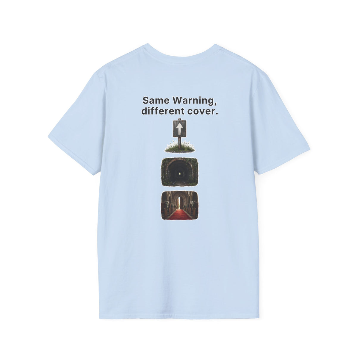Funny Marriage T-Shirt Same Warning Different Cover Dead End Road Wedding Humor Shirt Groom Bachelor Party Tee