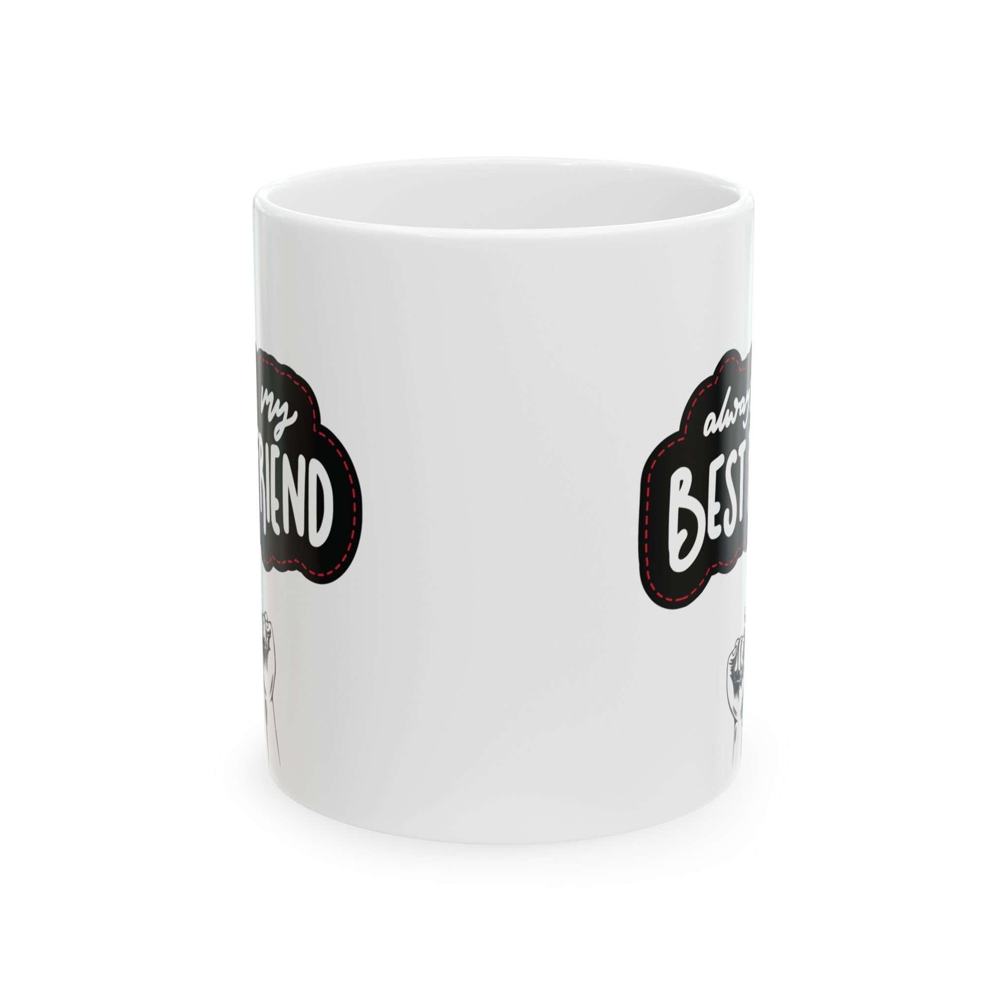 Best Friend Funny Mug Gift Best Friendship Mugs My Friend Cute Cup Coffee 11oz