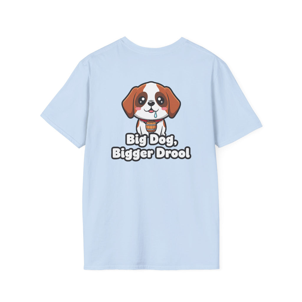 Cute Saint Bernard Shirt Big Dog, Bigger Drool Funny Dog Lover Unisex Softstyle Tee Gift