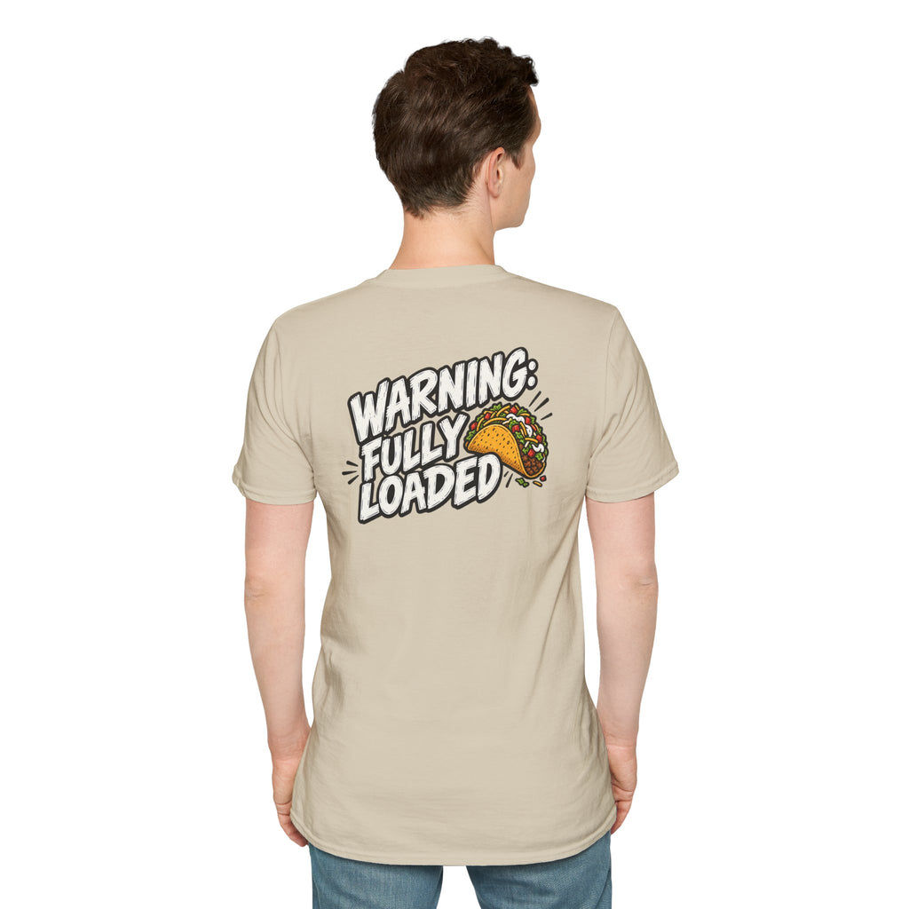 D0ark Humor Funny Taco Shirt Warning Fully Loaded Novelty Food Lover Graphic Tshirt Tee Unique Gift