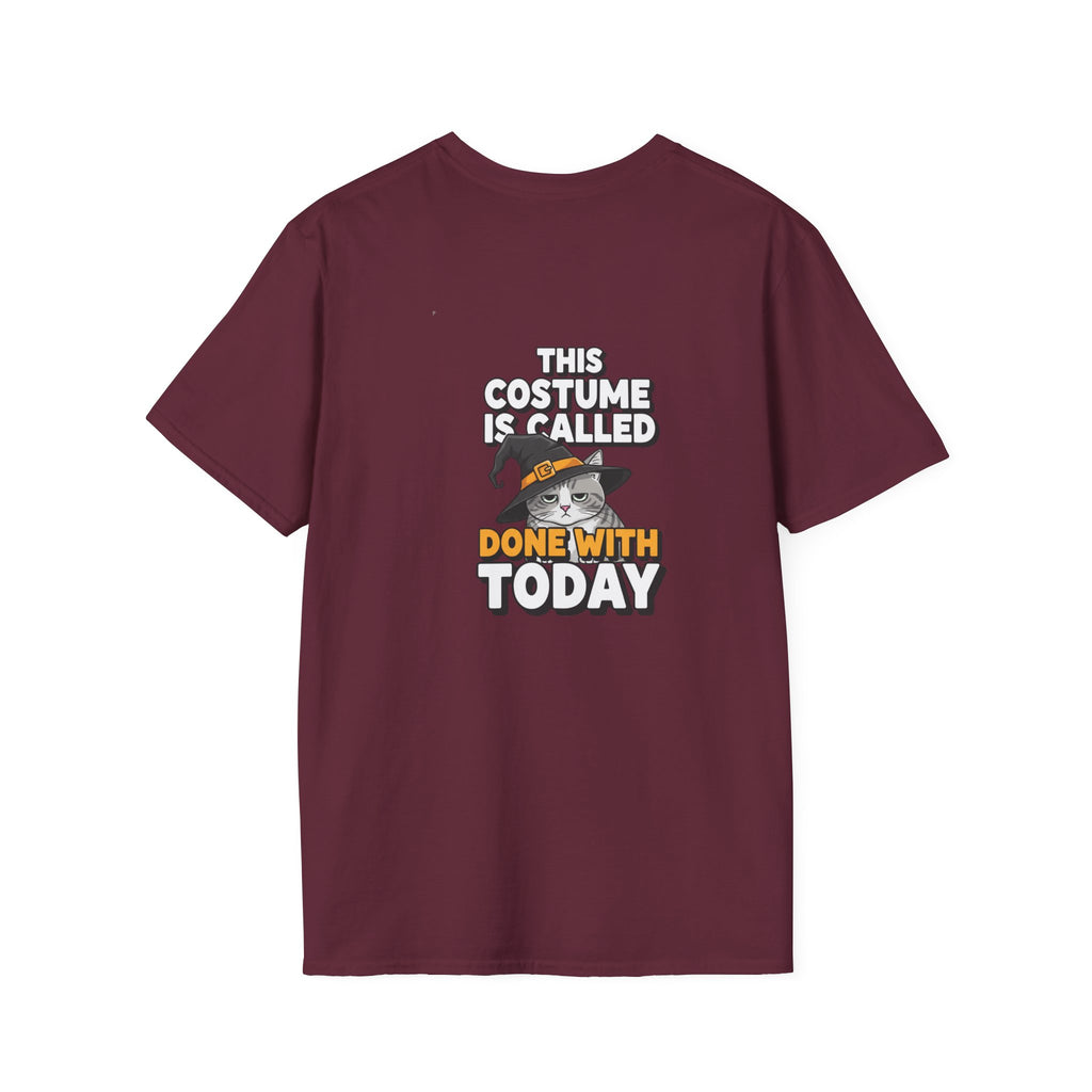 Dark Humor Halloween Shirt This Costume Is Called Done With Today Funny Cat Sarcastic Unisex Softstyle Tee Adult Halloween Gift