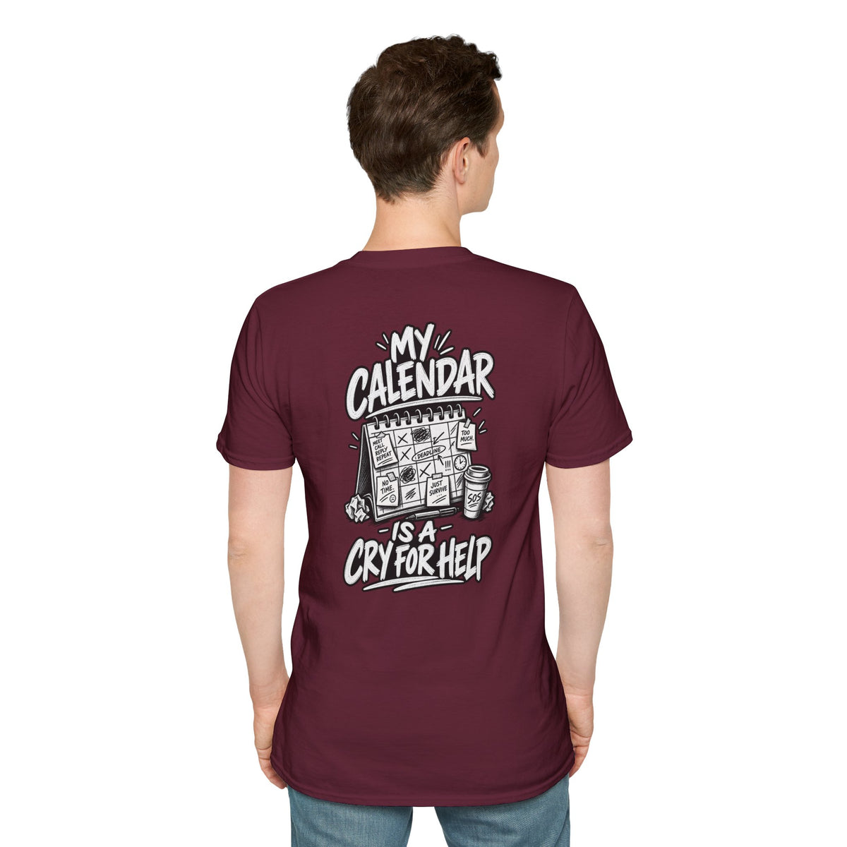 Funny Dark Humor Shirt My Calendar Is a Cry for Help Funny Office Tee Gift