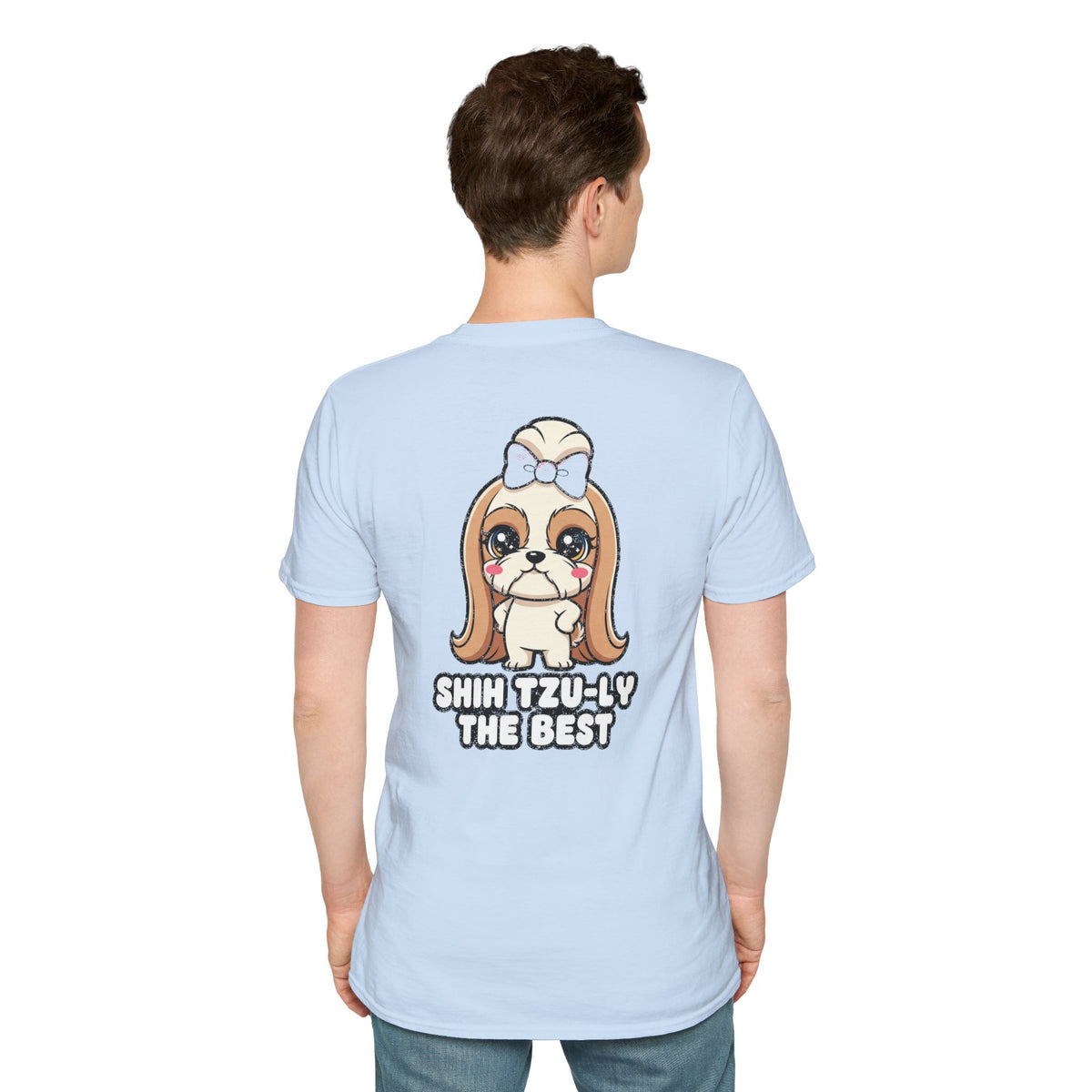 Cute Shih Tzu Shirt Shih Tzu-ly The Best Funny Dog Lover Unisex Softstyle Tee Gift