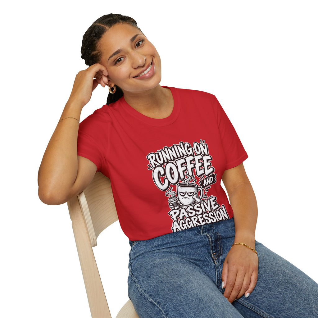 Funny Dark Humor Tshirt — Funny Office Tshirt Dark Humor Graphic Tee Unique Coworker Gift  RUNNING ON COFFEE AND PASSIVE AGGRESSION Shirt