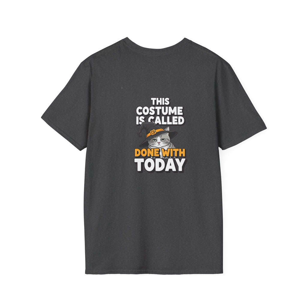 Dark Humor Halloween Shirt This Costume Is Called Done With Today Funny Cat Sarcastic Unisex Softstyle Tee Adult Halloween Gift