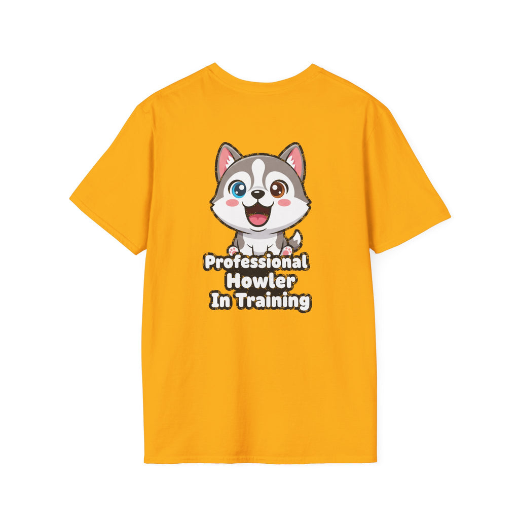 Cute Husky Shirt Professional Howler In Training Funny Dog Lover Unisex Softstyle Tee Gift