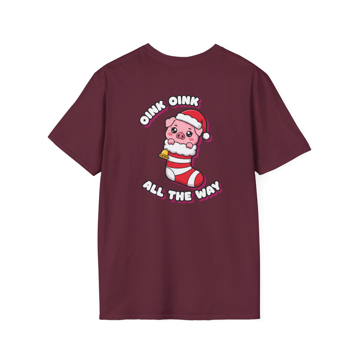 Cute Christmas Shirt Oink Oink All The Way Funny Animal Unisex Softstyle Tee Christmas Gift