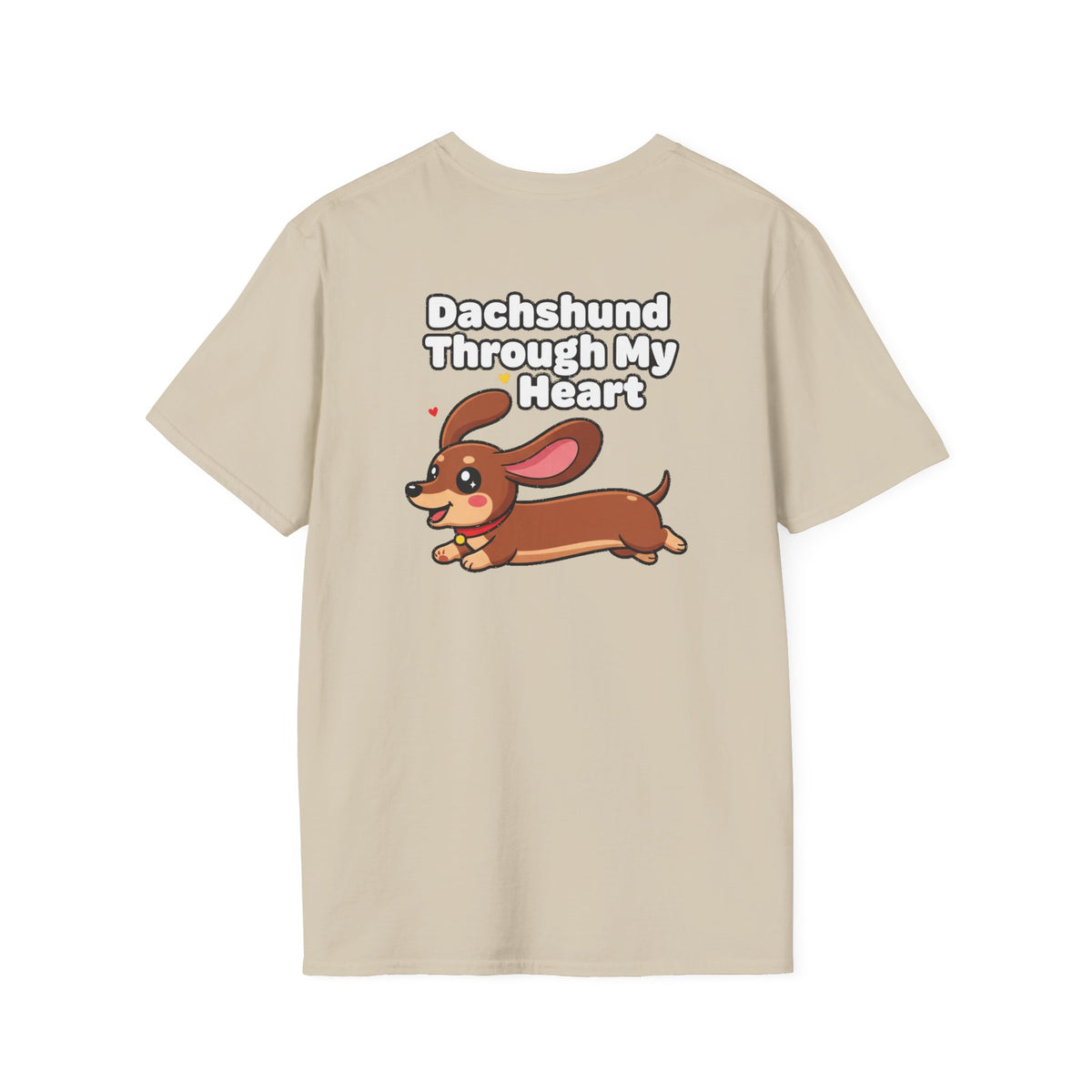 Cute Dachshund Shirt Dachshund Through My Heart Funny Dog Lover Unisex Softstyle Tee Gift