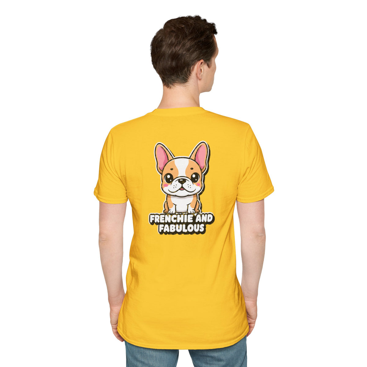 Cute French Bulldog Shirt Frenchie And Fabulous Funny Dog Lover Unisex Softstyle Tee Gift