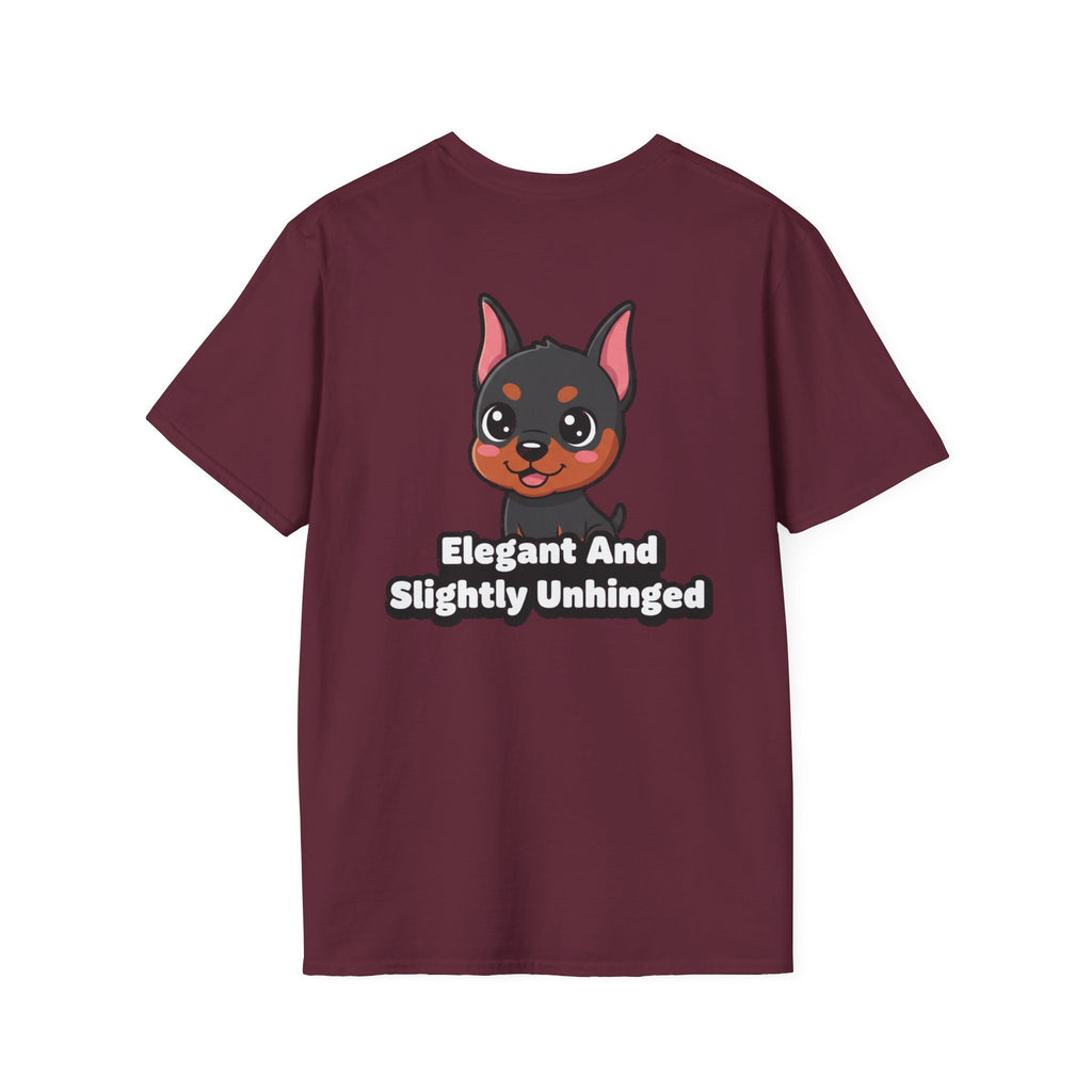 Cute Doberman Shirt Elegant And Slightly Unhinged Funny Dog Lover Unisex Softstyle Tee Gift