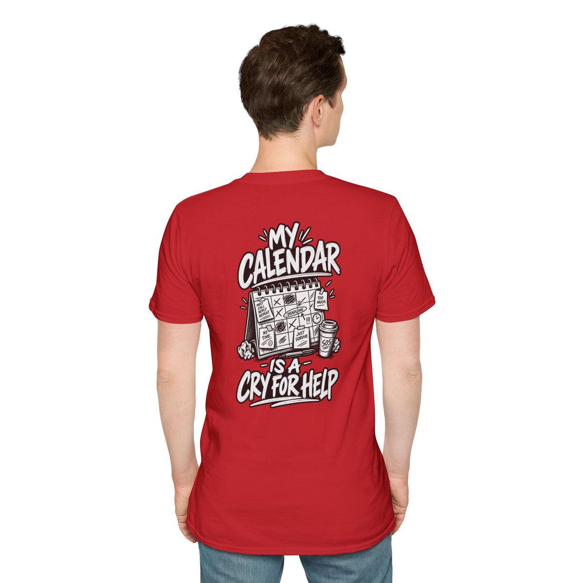 Funny Dark Humor Shirt My Calendar Is a Cry for Help Funny Office Tee Gift