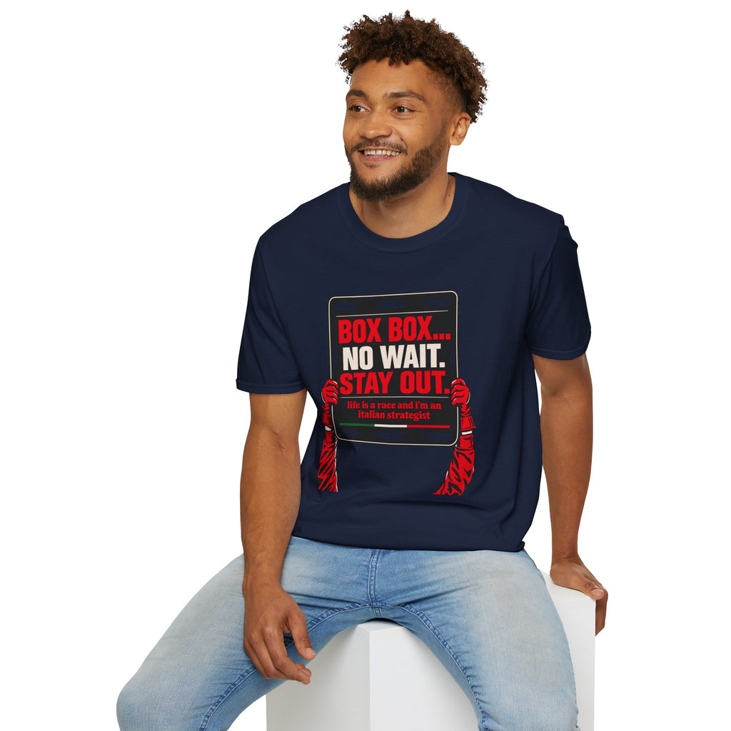 Funny Racing T-Shirt Box Box No Wait Stay Out Italian Strategist Motorsport Fan Shirt Unisex Softstyle Tee Race Day Gift