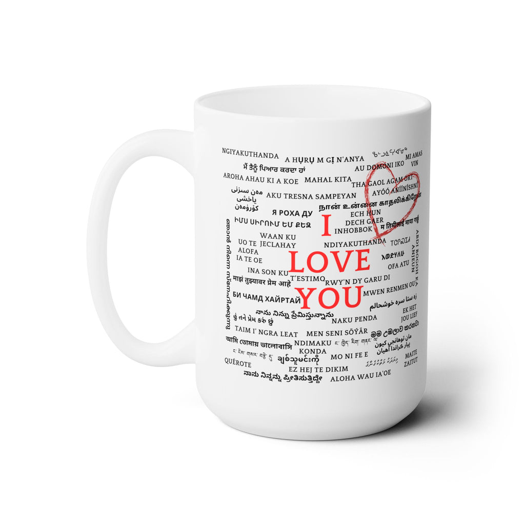 I Love You in 100 Language Gift Birthday Anniversary Ceramic Mug Coffee Tea 15oz