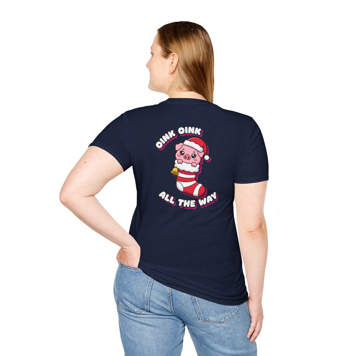 Cute Christmas Shirt Oink Oink All The Way Funny Animal Unisex Softstyle Tee Christmas Gift