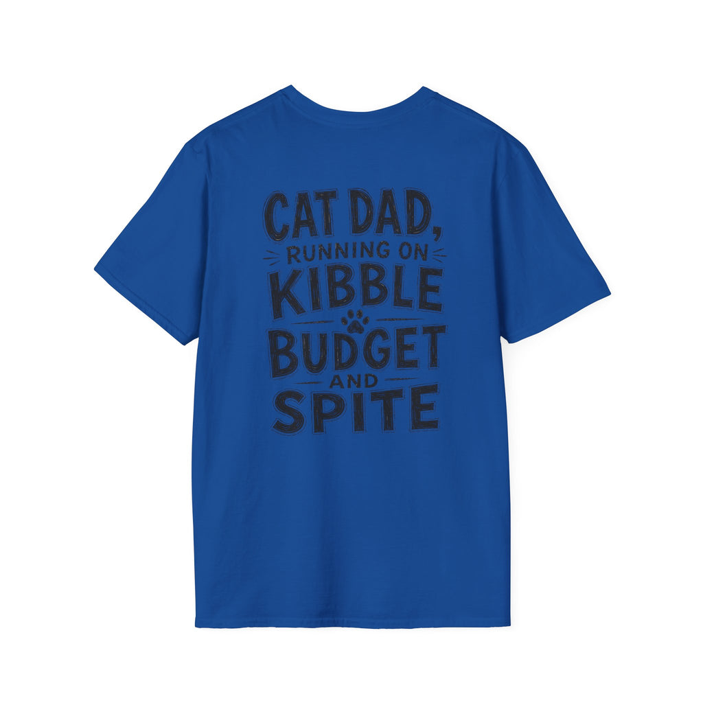 Cat Dad Shirt Running on Kibble Budget and Spite Dark Humor Tee Unique Gift Funny Tshirt