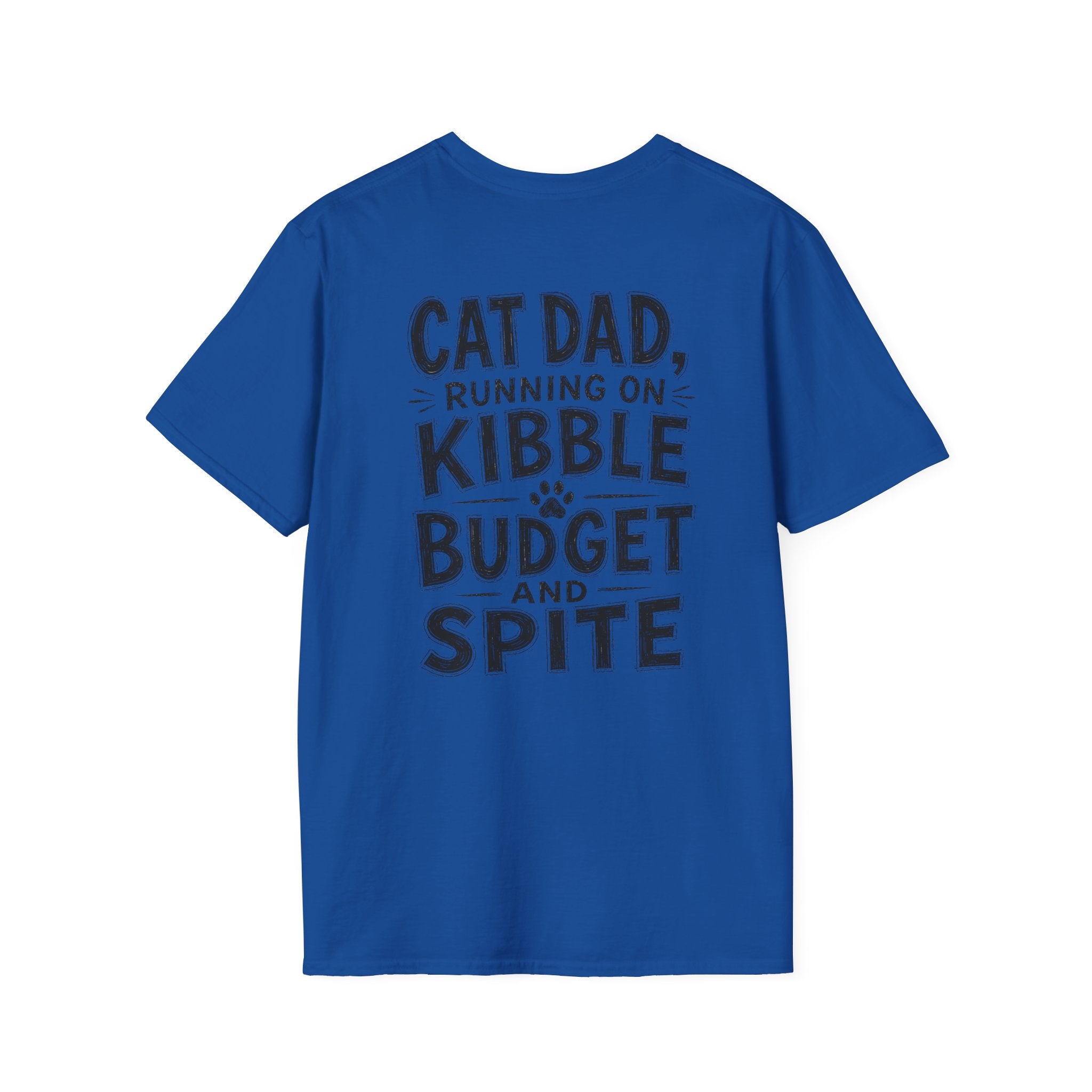 Cat Dad Shirt Running on Kibble Budget and Spite Dark Humor Tee Unique Gift Funny Tshirt