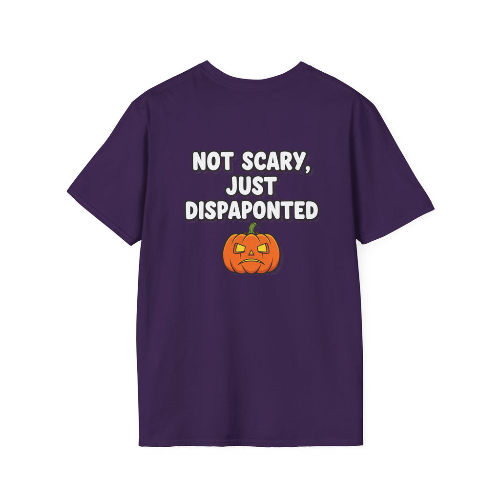 Dark Humor Halloween Shirt Not Scary Just Disappointed Funny Pumpkin Sarcastic Unisex Softstyle Tee Adult Halloween Gift