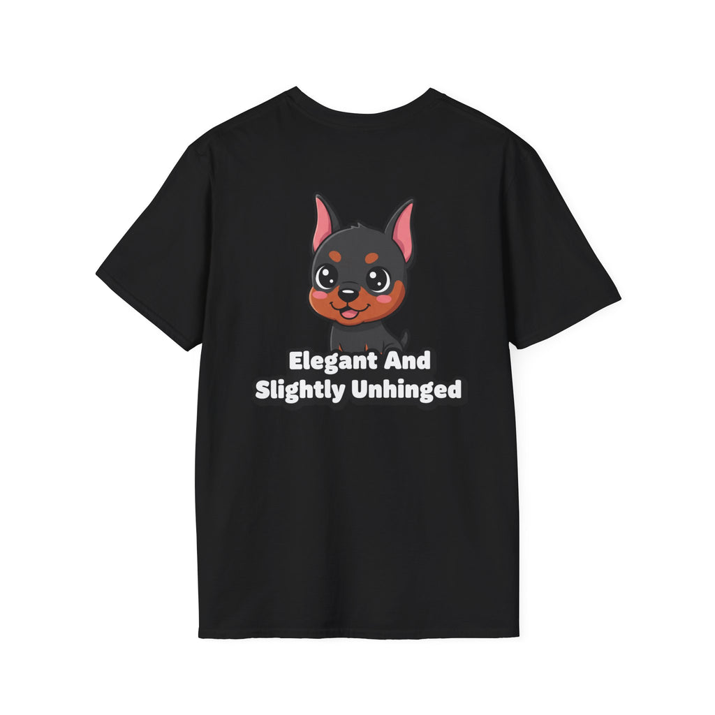Cute Doberman Shirt Elegant And Slightly Unhinged Funny Dog Lover Unisex Softstyle Tee Gift
